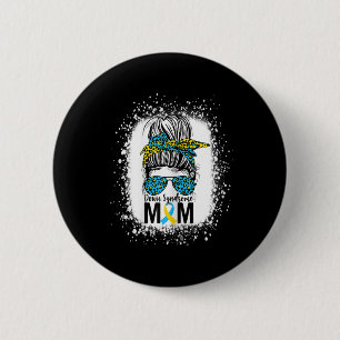Badge Rond 5 Cm Vie de maman syndrome de Down Bun désordonné Sensi