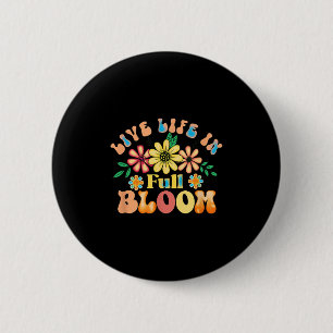 Badge Rond 5 Cm Vie En Pleine Fleur Inspiration Positive Motive