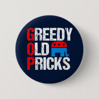 Vieux Pricks avide Funny Anti GOP