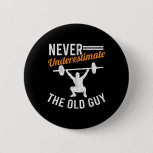 Badge Rond 5 Cm Vieux type haltérophilie Grand-pa Gym Grand-père C