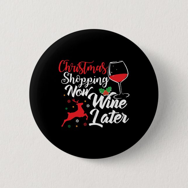 Badge Rond 5 Cm Vin de Noël maintenant plus tard (Devant)