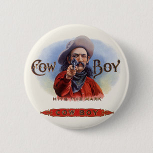 Badge Rond 5 Cm Vintage Cigar Étiquette Art, Cowboy frappe la marq