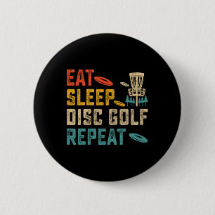 Badge Rond 5 Cm Vintage Manger Dormir Disc Golf Répéter Joueur Gol