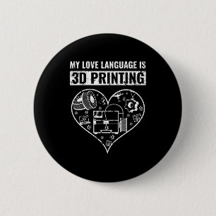 Badge Rond 5 Cm Vintage mon langage amoureux est l'impression 3d