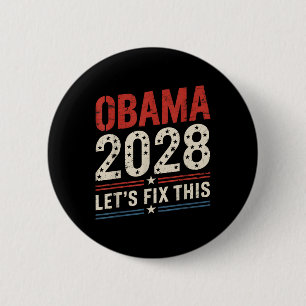 Badge Rond 5 Cm Vintage Obama 2028 Un drôle d'élection politique p