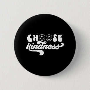 Badge Rond 5 Cm Vintage Retro Choisissez Kindness Smile Face Inspi