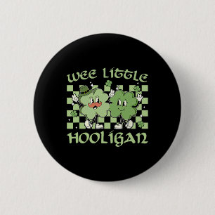 Badge Rond 5 Cm Vintage Rétro Petit Voyou Groovy St Patrick