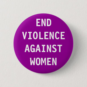 Badge Rond 5 Cm Violence de fin contre des femmes