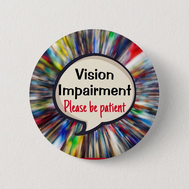 Badge Rond 5 Cm VIP - Handicap visuel de la vision faible vision (Devant)