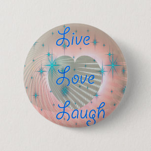 Badge Rond 5 Cm Vis, Rires, Amour