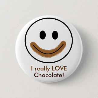Badge Rond 5 Cm Visage de chocolat "j'AIME vraiment le chocolat !