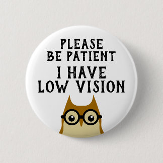 Badge Rond 5 Cm Vision faible