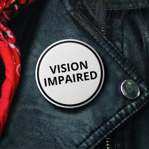 Badge Rond 5 Cm Visuellement déficiant texte noir et blanc de base