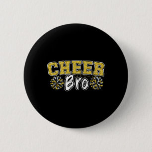 Badge Rond 5 Cm Vive frère, ma pom-pom girl préférée m'appelle frè