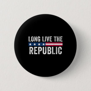 Badge Rond 5 Cm Vive La République Drapeau Patriotique Américain