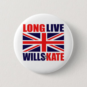 Badge Rond 5 Cm Vivent longtemps les volontés et le Kate