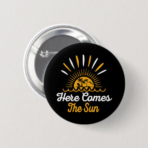 Badge Rond 5 Cm Voici venir le soleil