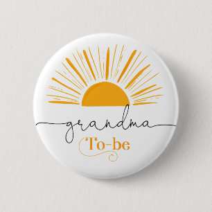 Badge Rond 5 Cm Voilà la grand-mère du soleil