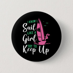 Badge Rond 5 Cm Voile Je Sais Je Vois Comme Une Fille Essayer De C