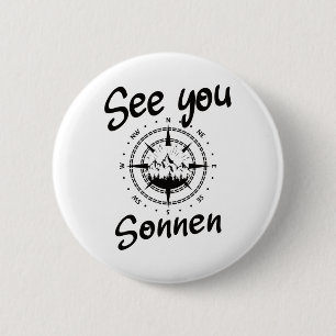 Badge Rond 5 Cm Voir Vous Randonnée Sonnen Allemagne Vacances Ski