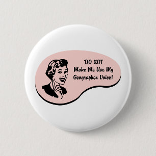 Badge Rond 5 Cm Voix de géographe