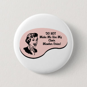 Badge Rond 5 Cm Voix de membre de choeur