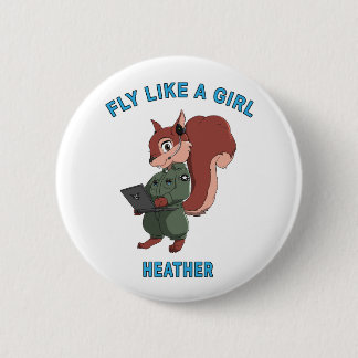 Badge Rond 5 Cm Voler comme une fille - Chroniques de l'escadron A
