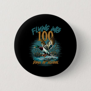 Badge Rond 5 Cm Voler dans les 100 jours d'école Chasse au canard