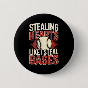 Badge Rond 5 Cm Voler des cœurs comme je vole des bases Baseball S