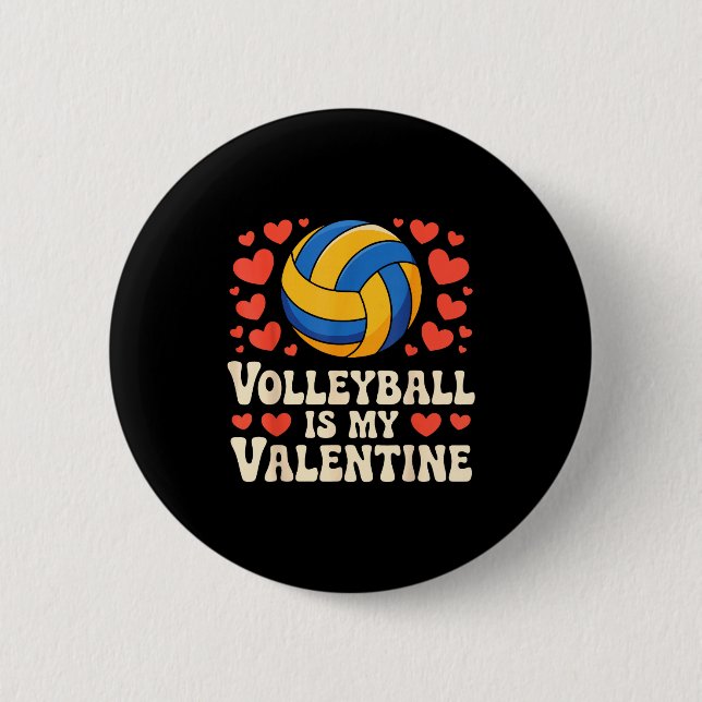 Badge Rond 5 Cm Volleyball Is My Valentine Romantic Valentines Day (Devant)