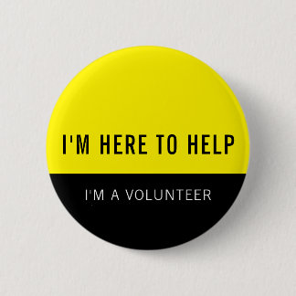 Badge Rond 5 Cm Volontaire Jaune Ici Pour Aider