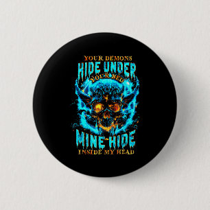 Badge Rond 5 Cm Vos démons se cachent sous mon lit à l'intérieur d