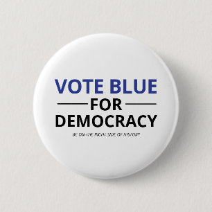 Badge Rond 5 Cm Vote Blue Pour La Démocratie Soyez À Droite