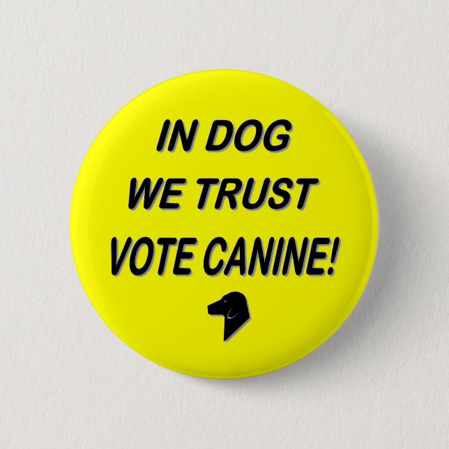 Badge Rond 5 Cm Vote Dog avec Black Text (Devant)