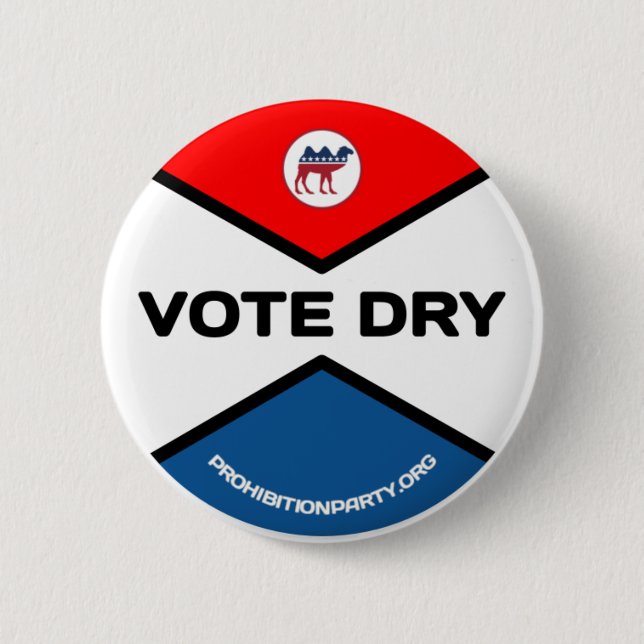 Badge Rond 5 Cm VOTE DRY Prohibition Party (Devant)