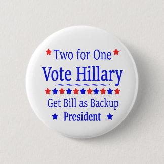 Badge Rond 5 Cm Vote Hillary deux pour une