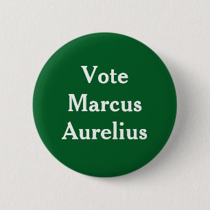 Badge Rond 5 Cm Vote Marcus Aurelius