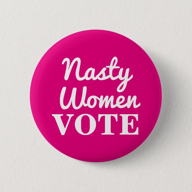 Badge Rond 5 Cm Vote méchant de femmes : Bouton 2016 (Devant)