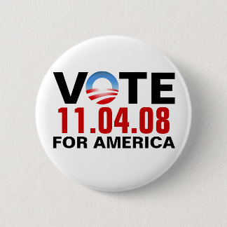 Badge Rond 5 Cm VOTE Obama pour l'Amérique - 11.04.2008 - bouton