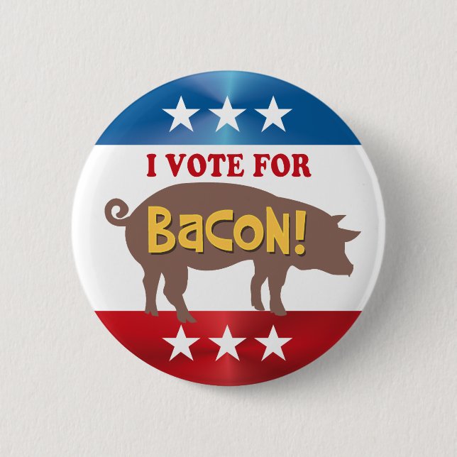 Badge Rond 5 Cm Vote pour BACON (Devant)