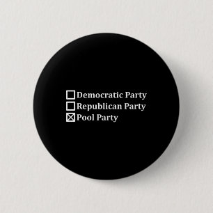 Badge Rond 5 Cm Vote pour le parti de la piscine républicain démoc