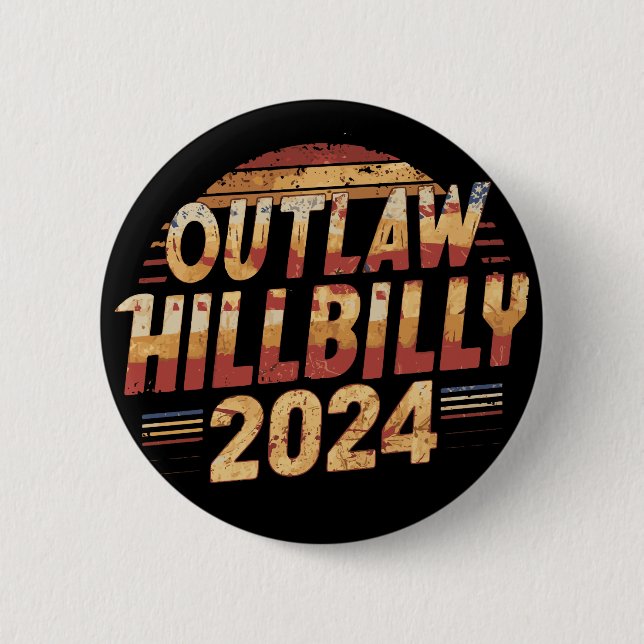 Badge Rond 5 Cm Vote Pour L'Outlaw Et Le Hillbilly 2024 (Devant)