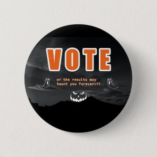 Badge Rond 5 Cm Voter Des Tactiques Peur
