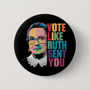 Badge Rond 5 Cm Votez Comme Ruth Vous A Envoyé