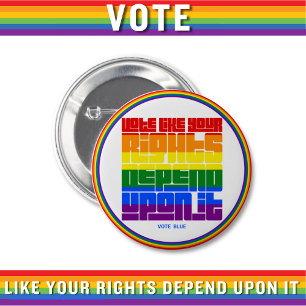 Badge Rond 5 Cm VOTEZ COMME Voter Comme Vos Droits LGBTQ Dépendent
