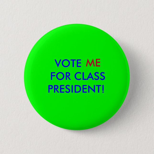 Badge Rond 5 Cm votez-moi pour le président de classe (Devant)
