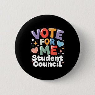 Badge Rond 5 Cm Votez pour moi Vibrations du Conseil des élèves Él