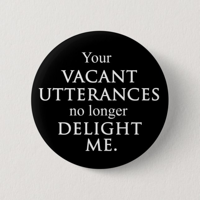 Badge Rond 5 Cm Votre bouton vide d'expressions (Devant)