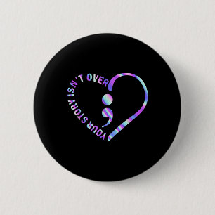 Badge Rond 5 Cm Votre histoire porte sur la sensibilisation à la p
