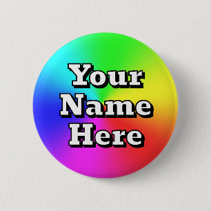 Badge Rond 5 Cm Votre nom ici ( vous pouvez changer les mots )